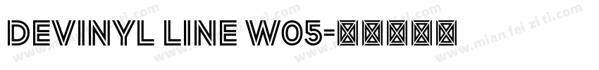 Devinyl Line W05字体转换